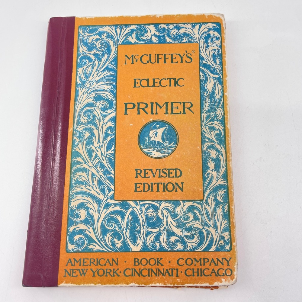 McGuffey Eclectic Primer Orange Blue 7.5x5 1909 Revised Edition Hardcover Book